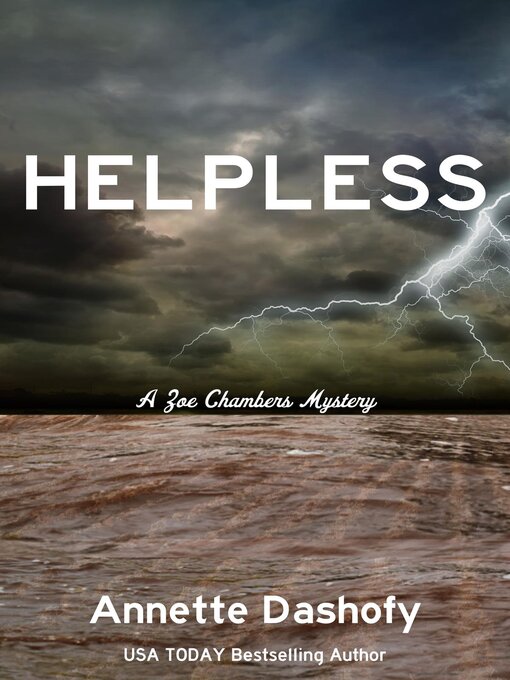 Title details for Helpless by Annette Dashofy - Available